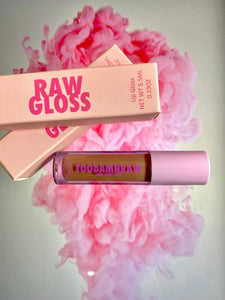 RAW GLOSS
